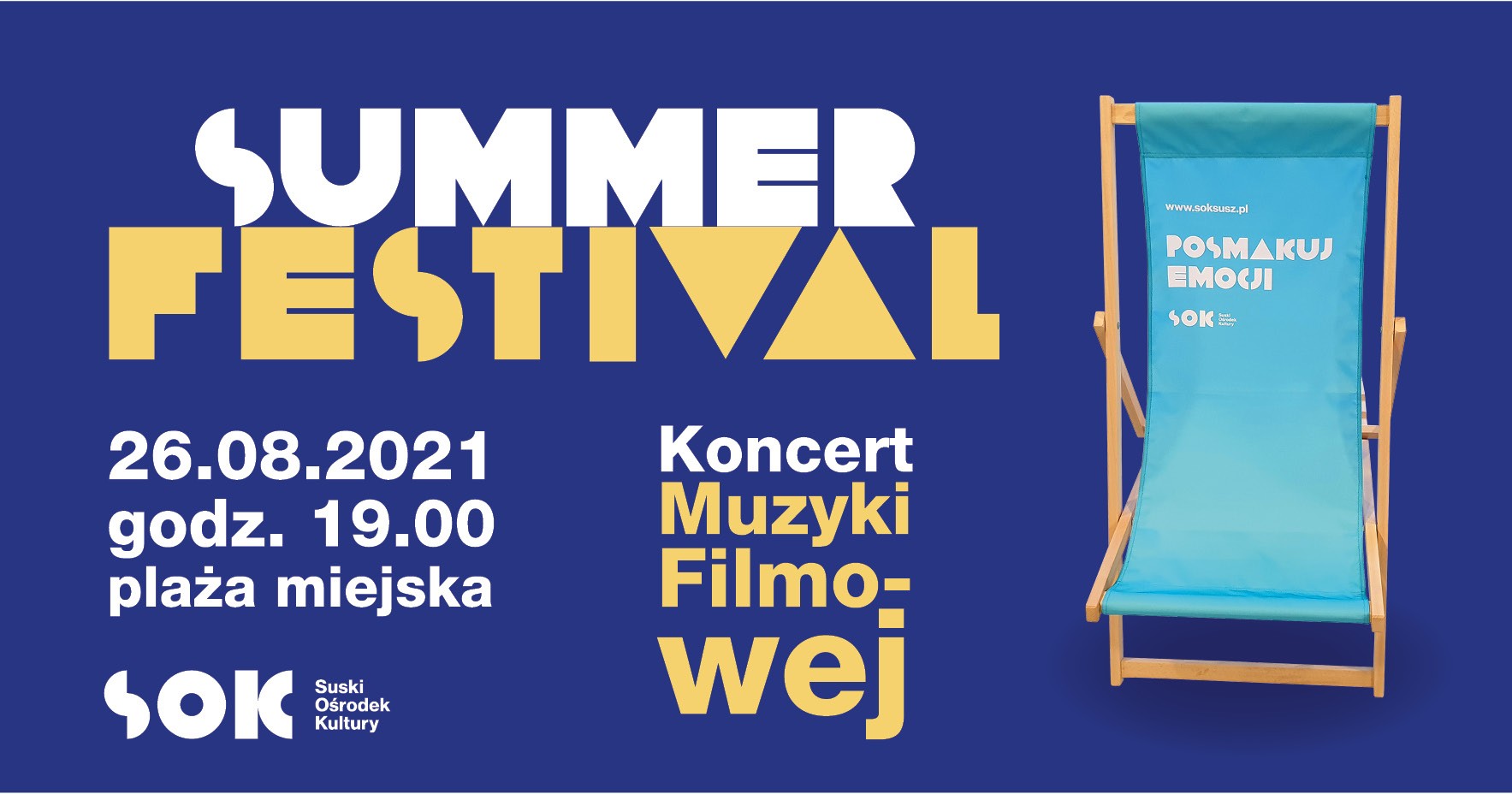 Koncert Muzyki Filmowej / Summer Festival / 26.08 / 19:00