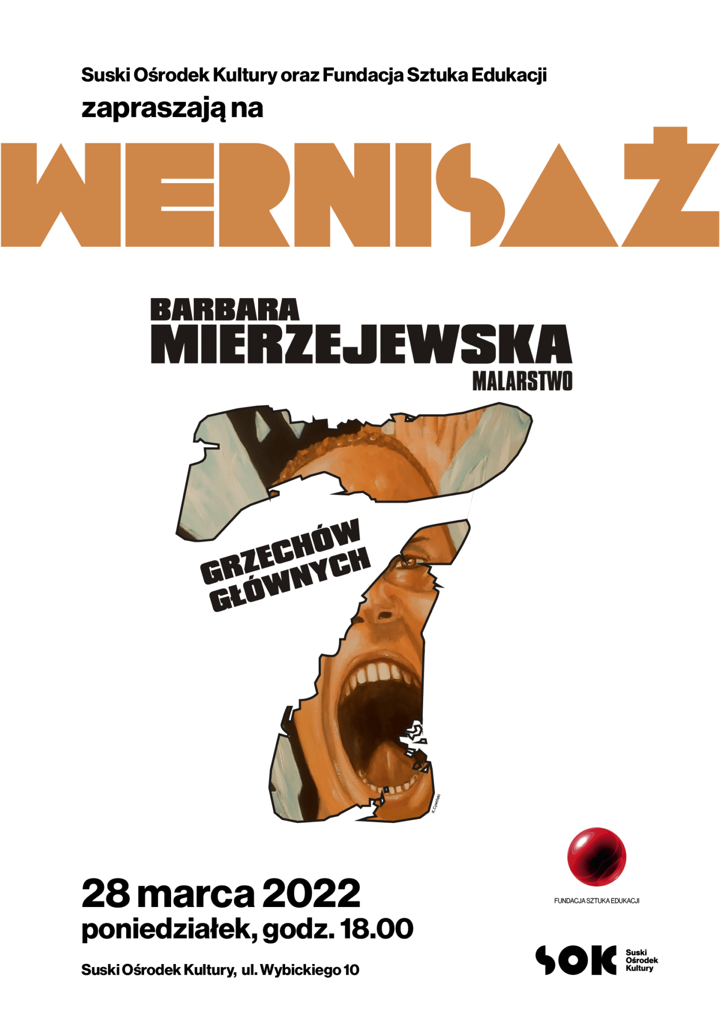 7 Grzechów Głównych / Barbara Mierzejewska / Wernisaż / 28.03 godz. 18:00