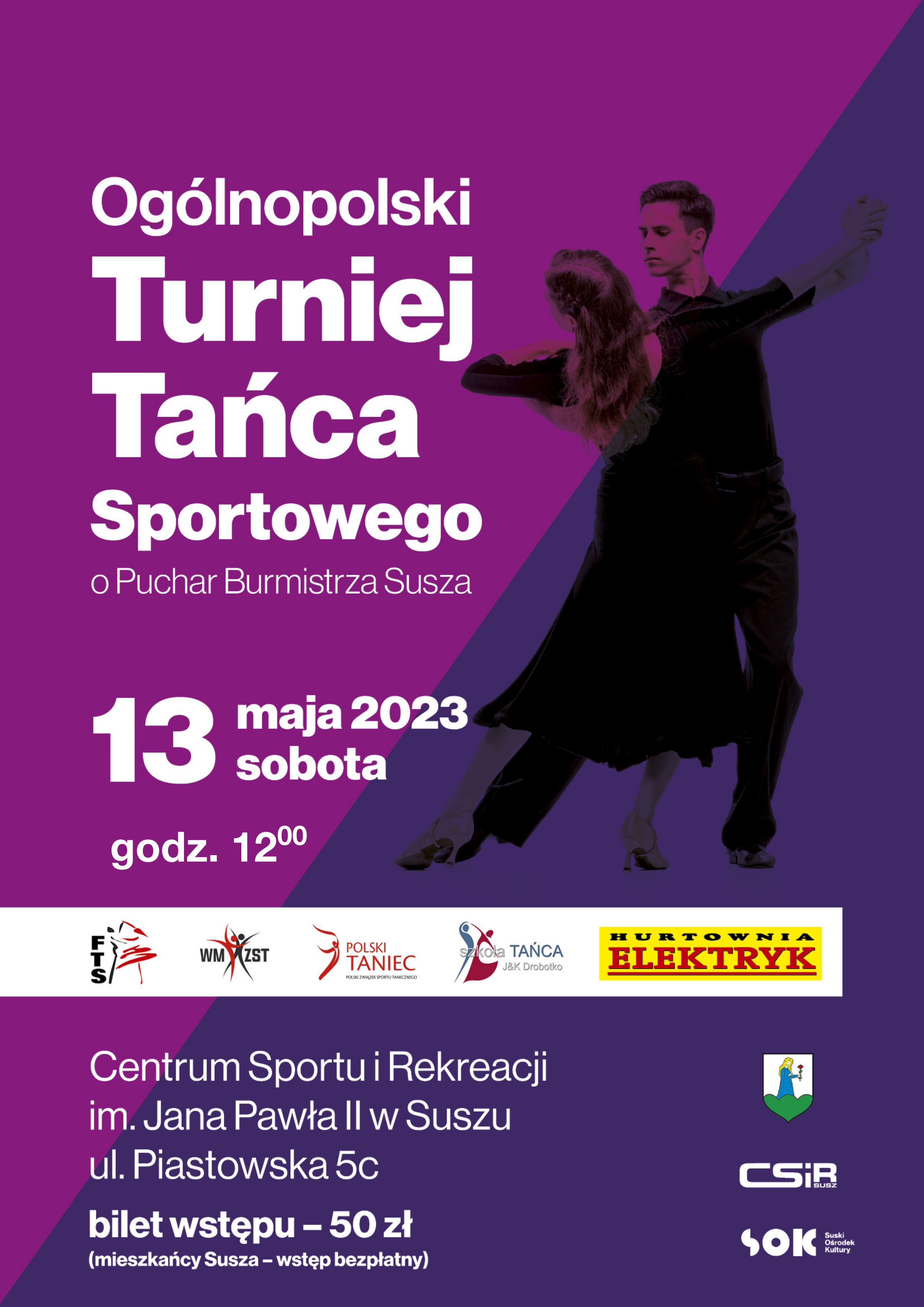 Ogólnopolski Turniej Tańca Sportowego o Puchar Burmistrza Susza 13 maja